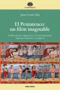 ebook: El Pentateuco: un filón inagotable