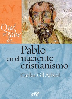 eBook: Qué se sabe de... Pablo en el naciente cristianismo