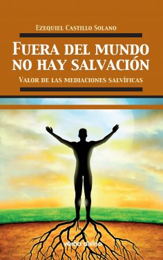 ebook: Fuera del mundo no hay salvación