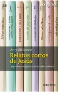 eBook: Relatos cortos de Jesús