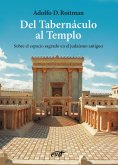 ebook: Del Tabernáculo al Templo