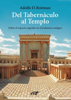 ebook: Del Tabernáculo al Templo