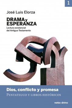 eBook: Drama y esperanza - I (Lectura existencial del Antiguo Testamento)