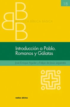 ebook: Introducción a Pablo. Romanos y Gálatas