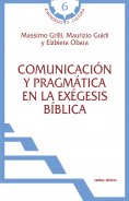 ebook: Comunicación y pragmática en la exégesis bíblica