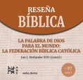 ebook: La Palabra de Dios para el mundo: la Federación Bíblica Católica