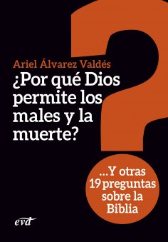 eBook: ¿Por qué Dios permite los males y la muerte?