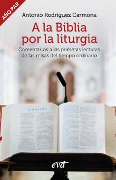 eBook: A la Biblia por la liturgia (Año par)