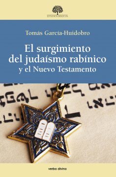 eBook: El surgimiento del judaísmo rabínico y el Nuevo Testamento