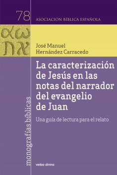 ebook: La caracterización de Jesús en las notas del narrador del evangelio de Juan