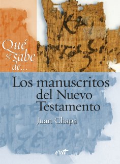 eBook: Qué se sabe de... Los manuscritos del Nuevo Testamento