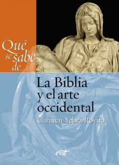 ebook: Qué se sabe de... La Biblia y el arte occidental