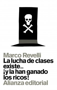 eBook: La lucha de clases existe... ¡y la han ganado los ricos!
