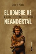 ebook: El hombre de Neandertal