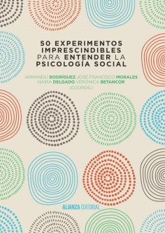 ebook: 50 experimentos imprescindibles para entender la Psicología Social