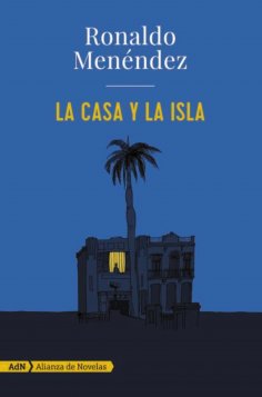 ebook: La casa y la isla (AdN)