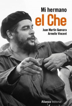 eBook: Mi hermano el Che