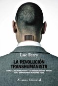 ebook: La revolución transhumanista
