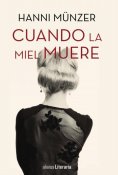 eBook: Cuando la miel muere