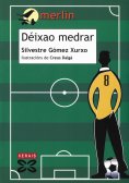 eBook: Déixao medrar