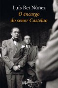 eBook: O encargo do señor Castelao