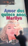 ebook: Amor dos quince anos, Marilyn