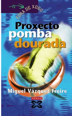 ebook: Proxecto pomba dourada
