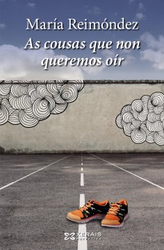 ebook: As cousas que non queremos oír