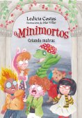 eBook: Criando malvas. Os Minimortos