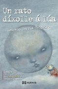eBook: Un rato díxolle á lúa