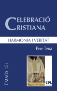 eBook: Celebració cristiana, harmonia i veritat
