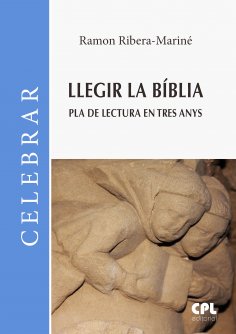 ebook: Llegir la Bíblia. Pla de lectura en tres anys