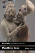ebook: Los mayas: una breve introducción