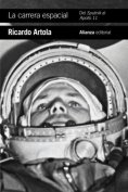 eBook: La carrera espacial: Del Sputnik al Apollo 11