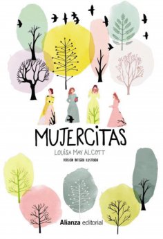 eBook: Mujercitas [Versión íntegra ilustrada]