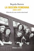 ebook: La Sección Femenina, 1934-1977