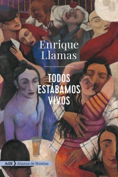 ebook: Todos estábamos vivos (AdN)