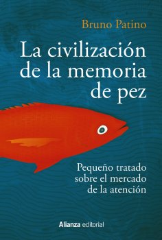 ebook: La civilización de la memoria de pez