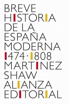 eBook: Breve historia de la España Moderna (1474-1808)
