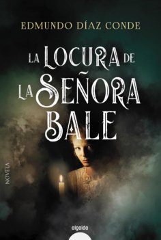 ebook: La locura de la señora Bale