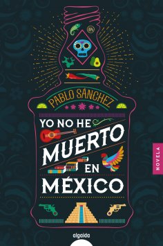 ebook: Yo no he muerto en México