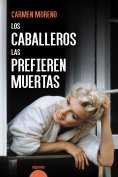ebook: Los caballeros las prefieren muertas