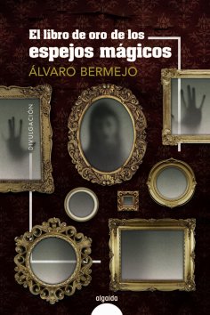 ebook: El libro de oro de los espejos mágicos