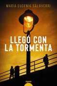 ebook: Llegó con la tormenta