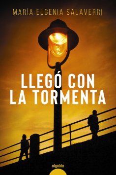ebook: Llegó con la tormenta