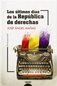eBook: Los últimos días de la República de derechas