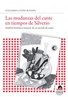 ebook: Las mudanzas del cante en tiempo de silverio