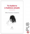 eBook: Yo hubiera o hubiese amado