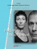 eBook: Pedi-Pole e Arco Fléxivel
