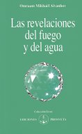 eBook: Las revelaciones del fuego y del agua